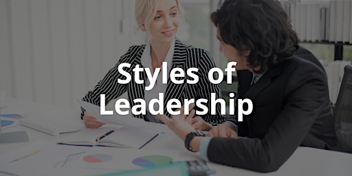 Styles of Leadership primary image