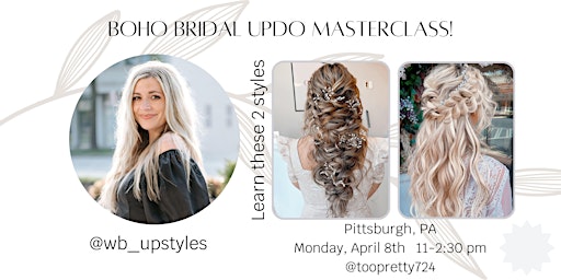 Primaire afbeelding van Pittsburgh, PA  Boho Bridal Updo Masterclass