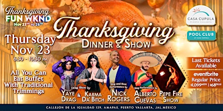 Imagen principal de Thanksgiving Dinner & Show at Pool Club PV by Casa Cupula