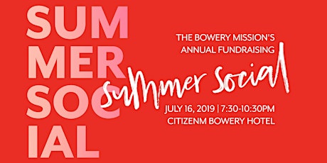 The Bowery Mission Summer Social 2019 primary image