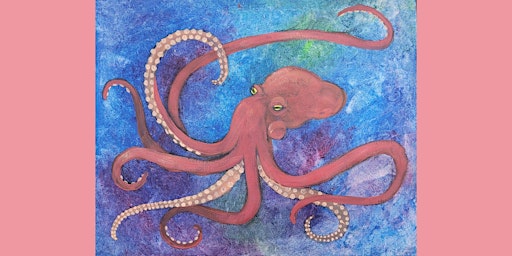 Octopus Acrylic Painting Class primary image