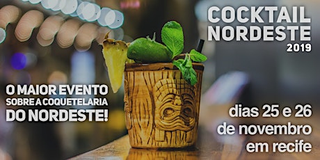 Imagem principal do evento COCKTAIL NORDESTE 2019