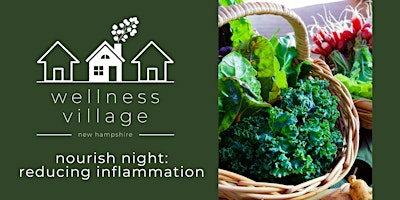 Primaire afbeelding van Nourish Night: Reducing Inflammation