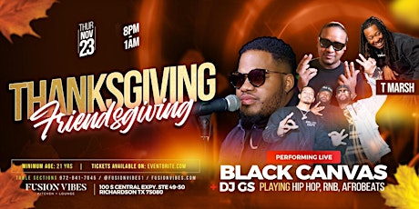 Imagem principal de ***Thanksgiving Day RnB Night + Black Canvas Live Band + DJ GS***