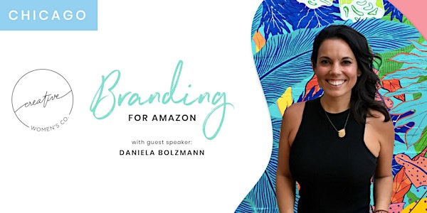 Chicago Creative Women's Co. Brunch: Branding for Amazon
