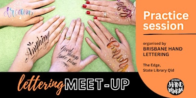 Imagem principal do evento Brisbane HAND Hand Lettering  Calligraphy Meet-up