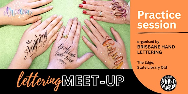 HAND Lettering  Calligraphy Meet-up
