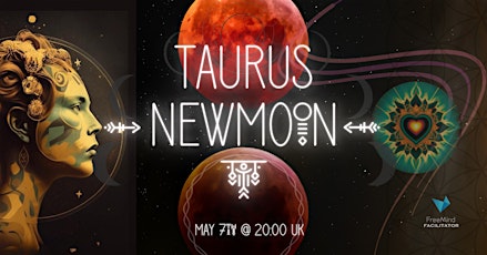 Taurus - New Moon Medicine