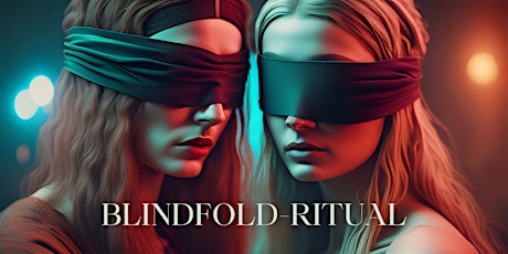 Blindfold Ritual primary image