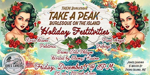 THEM presents Take a Peak: Burlesque on the Island - Holiday Festitvities primary image