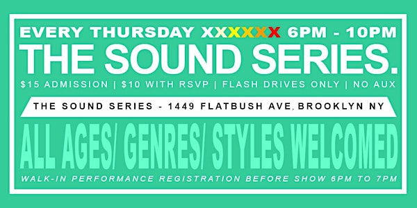 OPEN MIC - EVERY THURSDAY LIVE HIP HOP R&B AT THE SOUND SERIES