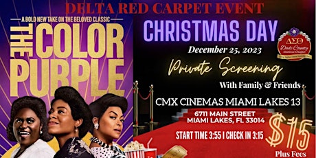 Dade County Alumnae Presents....Delta Red Carpet Event: The Color Purple primary image