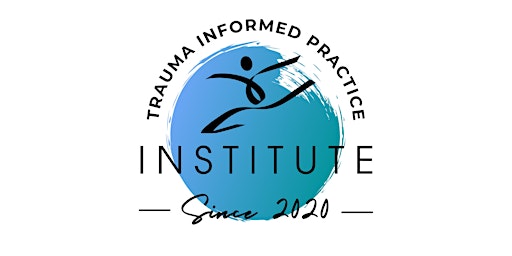 Primaire afbeelding van Trauma Informed Practice Training Level 1 Certificate: Trauma and the Body