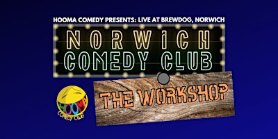 NORWICH COMEDY CLUB THE WORKSHOP primary image