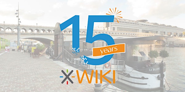 XWiki's 15 years Party // Fête des 15 ans d'XWiki