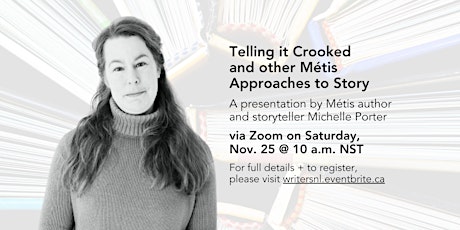 Michelle Porter: “Telling it Crooked and other Métis Approaches to Story” primary image