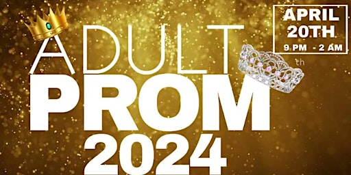 Image principale de ADULT PROM 2024