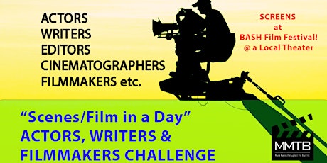 Imagem principal de 'Scenes/Film in a Day' Directors , Writers & Actors Challenge- PLEASANT HIL