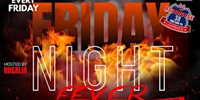 Image principale de FRIDAY FEVER PARTY @ROADHOUSE38 LOMBARD