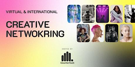 Virtual Creative Networking hosted by CounterCult