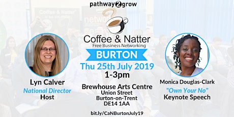 Burton Coffee & Natter - Free Business Networking Thurs 25th July 2019 primary image