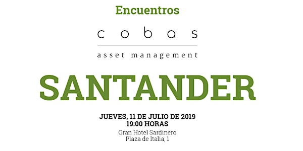 ENCUENTROS COBAS ASSET MANAGEMENT - Santander