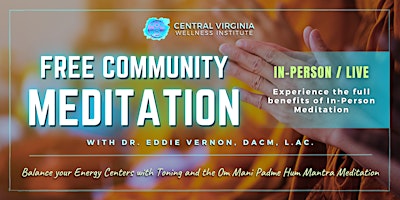 Free Community Meditation (In-Person/Live Event) primary image