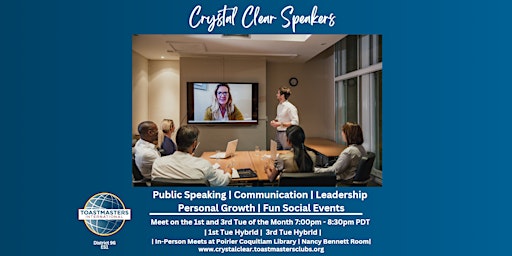 Primaire afbeelding van Crystal Clear Toastmasters Meeting - May 21st, 2024