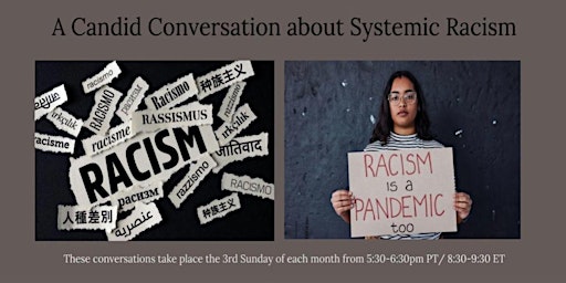 Imagem principal do evento A Candid Conversation about Systemic Racism