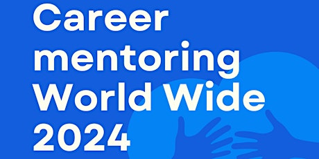 Career mentoring World Wide 2024