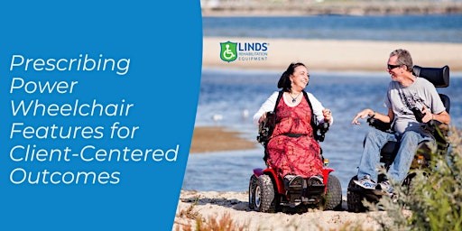 Imagem principal do evento Prescribing Power Wheelchair Features for Client-Centered Outcomes - WA