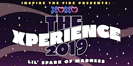 The Xperience 2K19 presents: Lil‘ Spark of Madness Day Party Kickoff  primary image