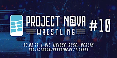 Hauptbild für Project Nova: Wrestling 10