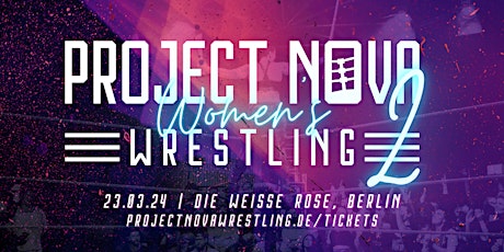 Hauptbild für Project Nova: Womens Wrestling 2
