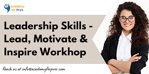 Primaire afbeelding van Leadership Skills - Lead, Motivate & Inspire 2 Days Training in Kelowna