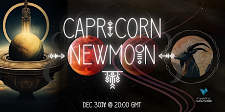 Capricorn - New Moon Medicine