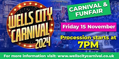 Primaire afbeelding van Wells City Carnival | Somerset Carnivals