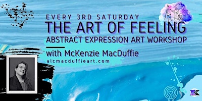 The Art of Feeling: Abstract Expression Art Workshop primary image