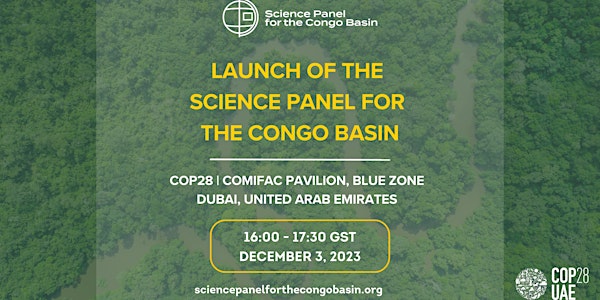 Launch of the Science Panel for the Congo Basin at COP28