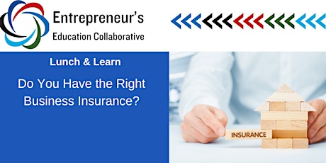 EEC: Do You Have the Right Business Insurance?