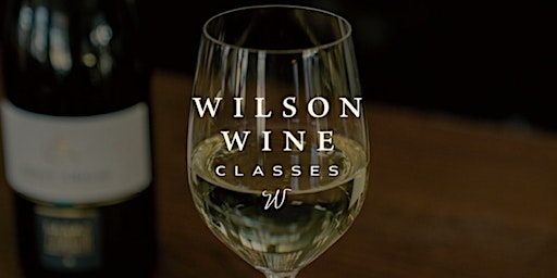 Wilson Wine Class: USA Wine