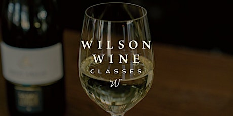 Wilson Wine Class: USA Winemaking