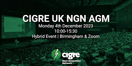 Hauptbild für CIGRE UK NGN AGM