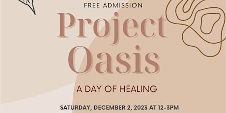 Project OASIS: A Day of Healing primary image