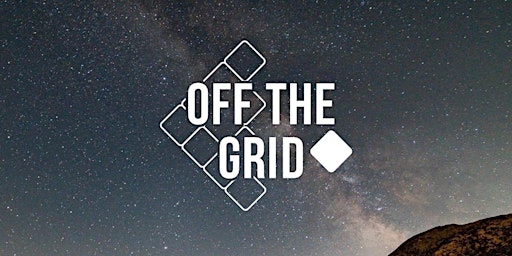 Primaire afbeelding van Off The Grid Campout 2024