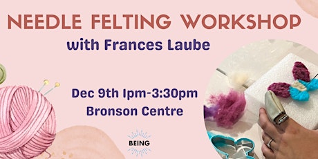Needle Felting Workshop with Frances Laube  primärbild