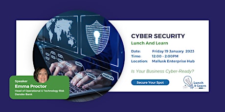 Cyber Security Lunch and Learn primary image