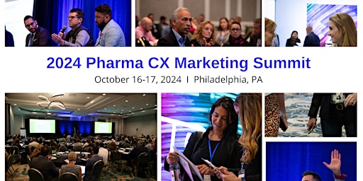 Hauptbild für 2024 Pharma CX Marketing Summit