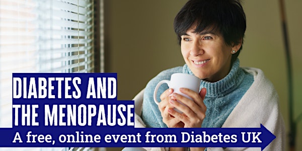 Diabetes and the Menopause