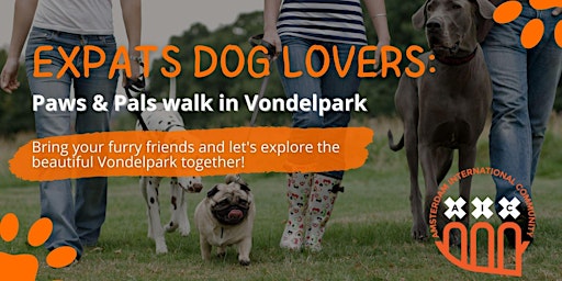 Immagine principale di Expats Dog lovers: Paws & Pals walk in Vondelpark 